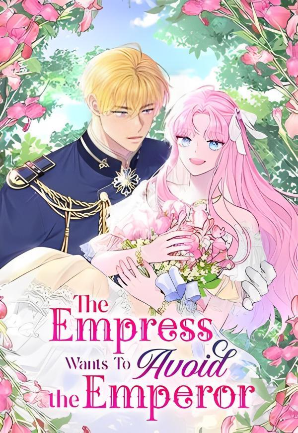 The Empress Wants to Avoid the Emperor