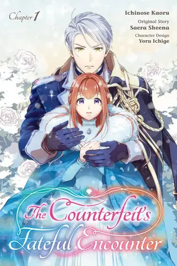 The Counterfeit's Fateful Encounter [Official]